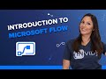 Introduction to Microsoft Flow (Now Power Automate)