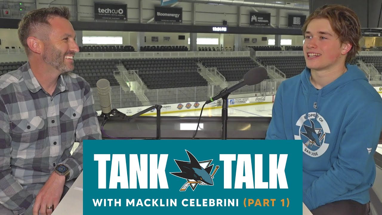 Tank Talk: Celebrini Part 1