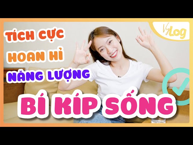 Thói quen tuyệt vời giúp Vui Vẻ, Năng Lượng hơn | VyLog Ep.15 Khánh Vy class=