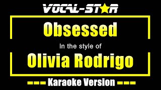 Obsessed - Olivia Rodrigo | Karaoke Song With Lyrics