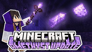 Amethyst is so much better now | Minecraft