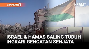 Israel dan Hamas Saling Tuding Langgar Gencatan Senjata di Gaza | Liputan6