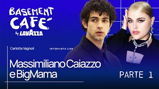 Basement Café 6: intervista a Massimiliano Caiazzo e BigMama