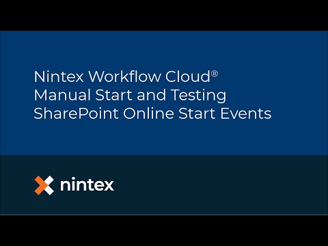 Nintex Workflow Cloud: Manual Start and Workflow Testing for SharePoint Online Start Events