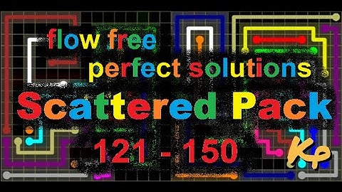 Flow Free - Scattered Pack - Perfect Solutions for levels 121 - 150