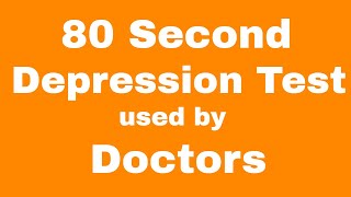 80 second Doctor Approved Depression Test!