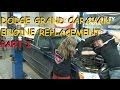 Dodge Grand Caravan 3.8 - Engine Replacement - Part 1
