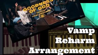 REHARM ARRANGEMENT  - Goodness of God (Ft Cecily) - Tribl - Keyboard/Piano Cover