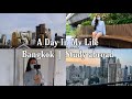 A day in my life | Bangkok | Study Abroad