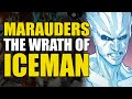 Wrath of iceman dawn of x marauders vol 2  comics explained