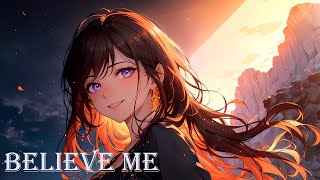 Nightcore - Believe Me [CADMIUM X JAMZ X SIMONNE] Resimi