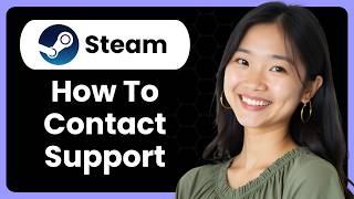 How To Contact Steam Support?