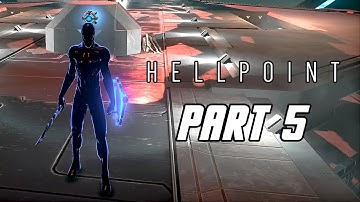 HELLPOINT Full Game Gameplay Walkthrough Part 5 [No Commentary, PS4 PRO]