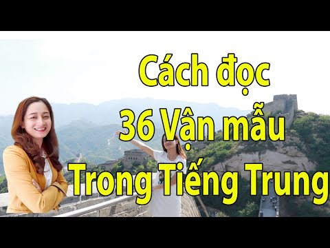 Video Cách đọc 36 vận mẫu trong tiếng Trung - youtube