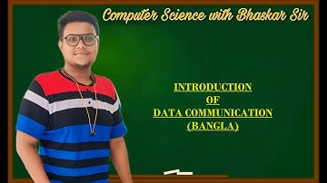 INTRODUCTION OF DATA COMMUNICATION ( BANGLA)