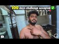 100 Day Fitness Transformation Starts NOW 💪