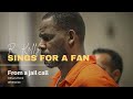 LATEST!!! R. KELLY SINGS FOR FELLOW INMATES DAUGHTER