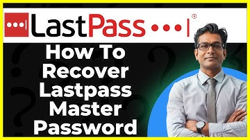 How To Recover Lastpass Master Password