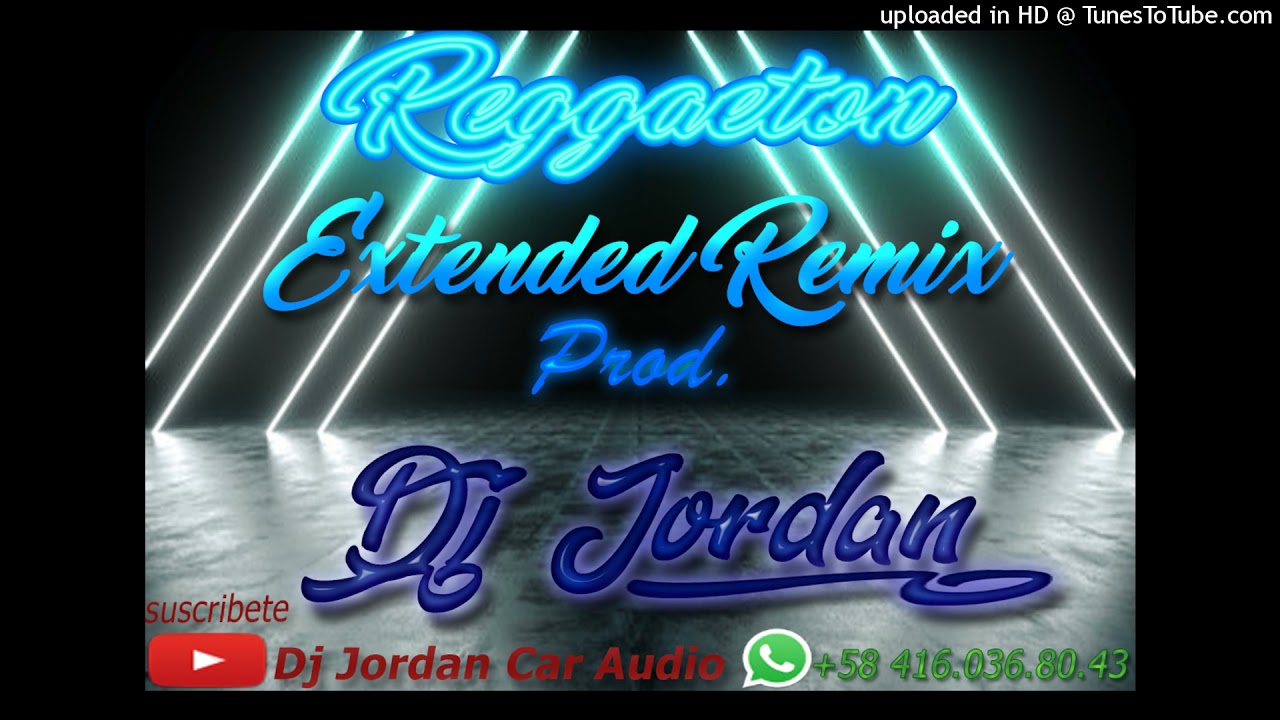 No hay Quien te Sustituya Extended Remix X Dj Jordan 95.Bpm -Juhn Jay Wheeler