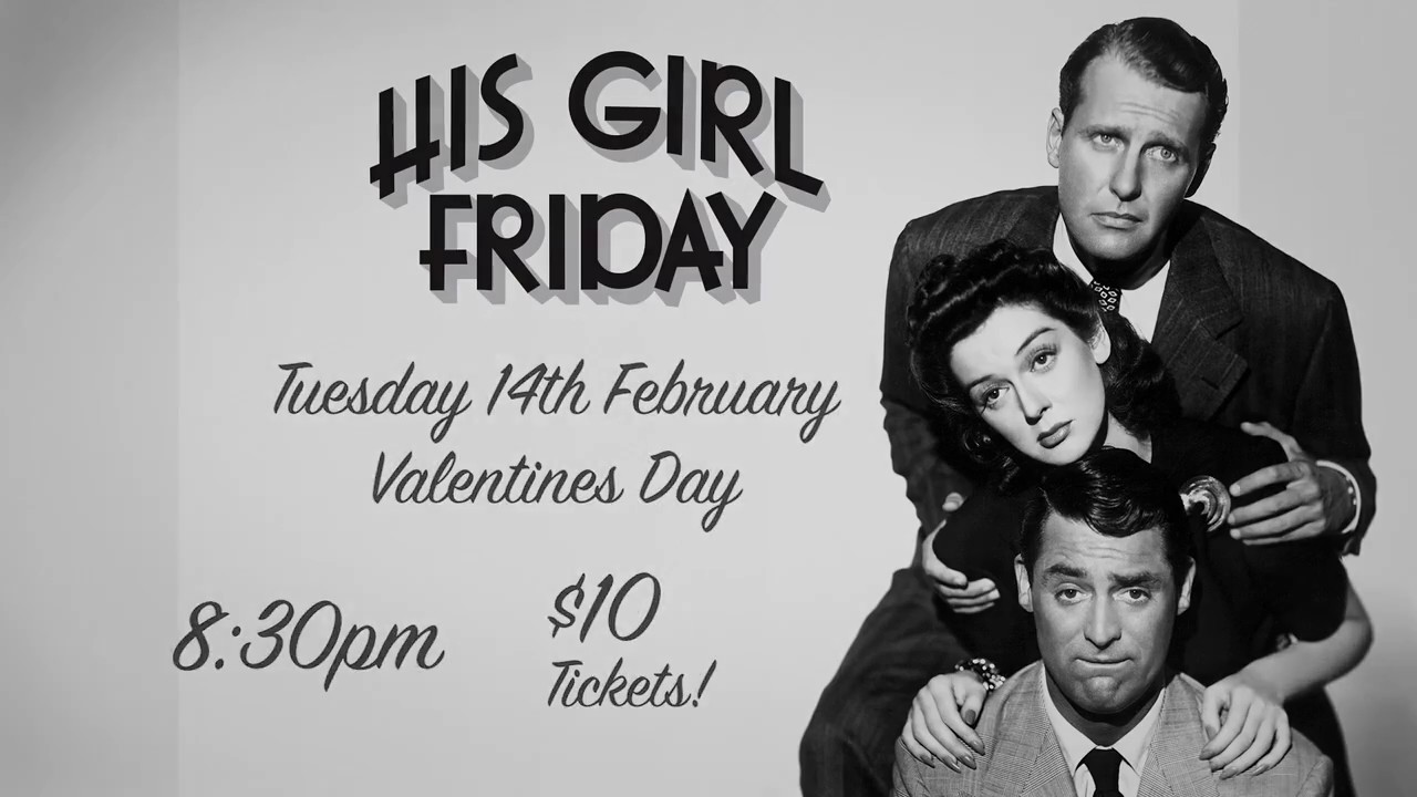 His Girl Friday Academy Trailer