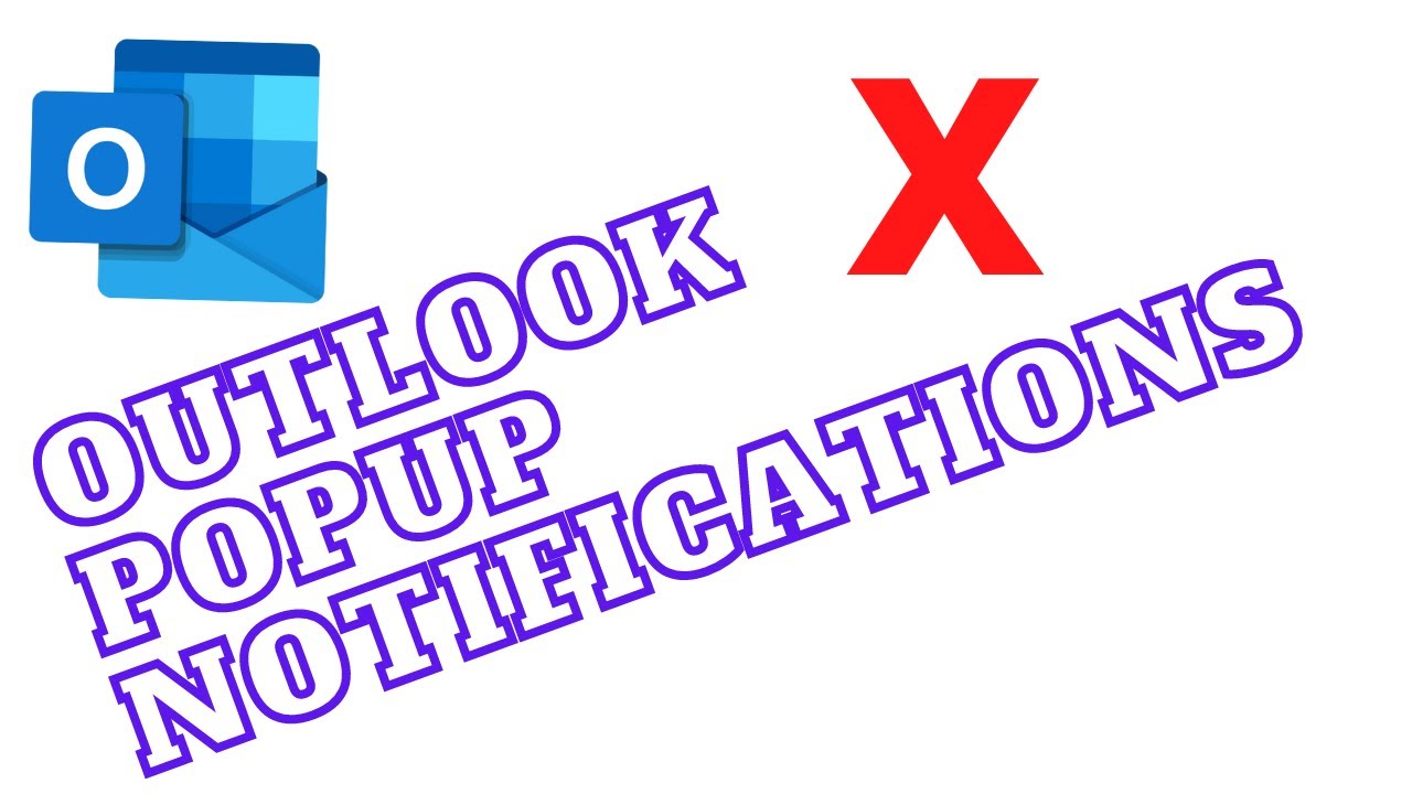 How To Turn Off Outlook New Message Pop Up YouTube
