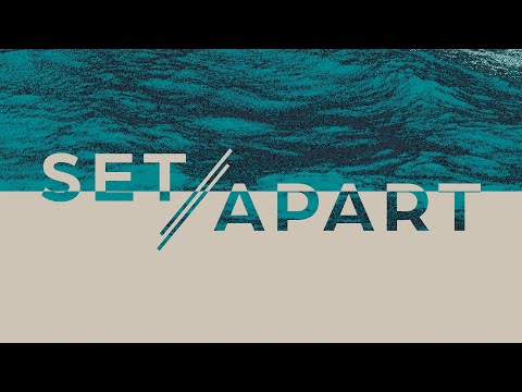 Set Apart - Pastor Tyler Roland, Sermon Only