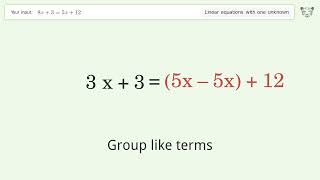 Solve 8x+3=5x+12: Linear Equation Video Solution | Tiger Algebra