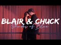 The Story of Chuck & Blair - Shades of Blue | S4