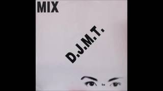 D.J.M.T. - Eye To Eye