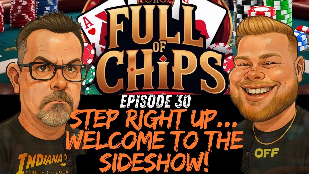 Ep. 30 - Step Right Up...Welcome to The SIDESHOW!