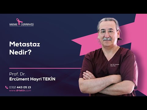 Metastaz nedir?