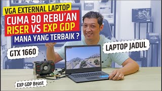 @285 EXTERNAL VGA/GPU UNTUK LAPTOP cuma 90 ribu an | RISER MINI PCIE vs EXP GDC BEAST 8.5