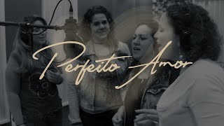 Eliana Ribeiro | Perfeito Amor (ft. Lucimare, Vilma Alvarenga, Ziza Fernandes) chords