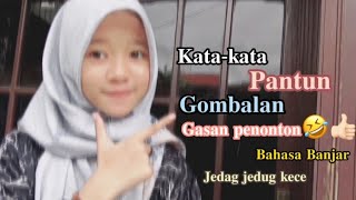 Kata-kata Pantun Gombalan 'Bahasa Banjar' °Gasan Penonton🤣° JJ Kece ||Zahra