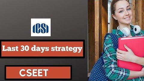 Last 30 days strategy 💫ll CSEET ll  I personally follow this II #cslife #csresults #icsi #may2022