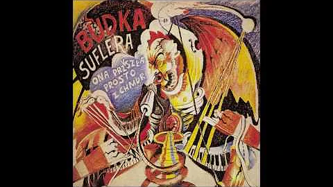 BUDKA SUFLERA - Ona Przyszła Prosto Z Chmur (1980)  [STUDIO ALBUM]