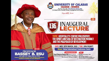 EDU| The 136th Inaugural Lecture of the University of Calabar || Professor Bassey B. Esu