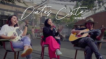 KOTAK - DI ATAS CINTA (Kotakustik)