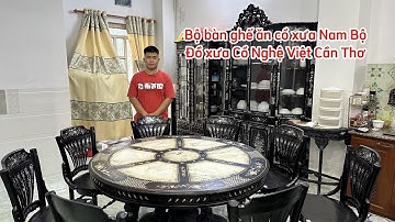 16/1/2025 Bộ bàn ăn tròn 8 ghế nam bộ xưa, tủ rượu, tủ ly, chò chưng trái cây, đồ gỗ xưa