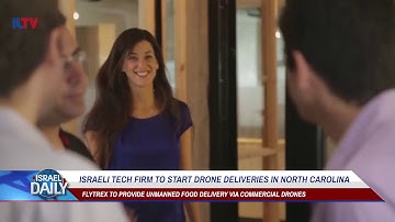 Israeli Tech Firm To Start Drone Deliveries In North Carolina - Your News From Israel
