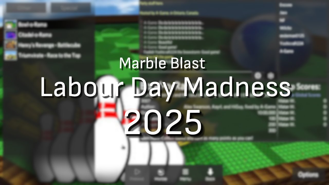 Labour Day Madness 2025 | Marble Blast