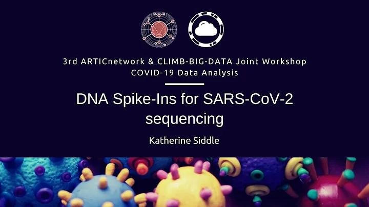 07 DNA Spike-Ins for SARS-CoV-2 sequencing - Kathe...
