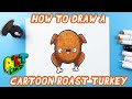 How to Draw a Cartoon Roast Turkey