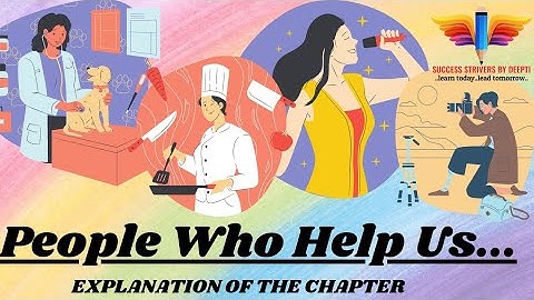 OUR HELPERS | ENVIRONMENTAL STUDIES | CLASS 2 |  PEOPLE WHO HELP US| SUCCESS STRIVERS BY DEEPTI