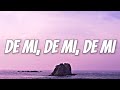 Lasso, José Madero - De mí, de mí, de mí (Letra/Lyrics)