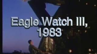 Eagle Watch III, 1983