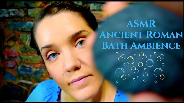 ASMR Ancient Roman Bath Ambience, Nurse & Servant ...