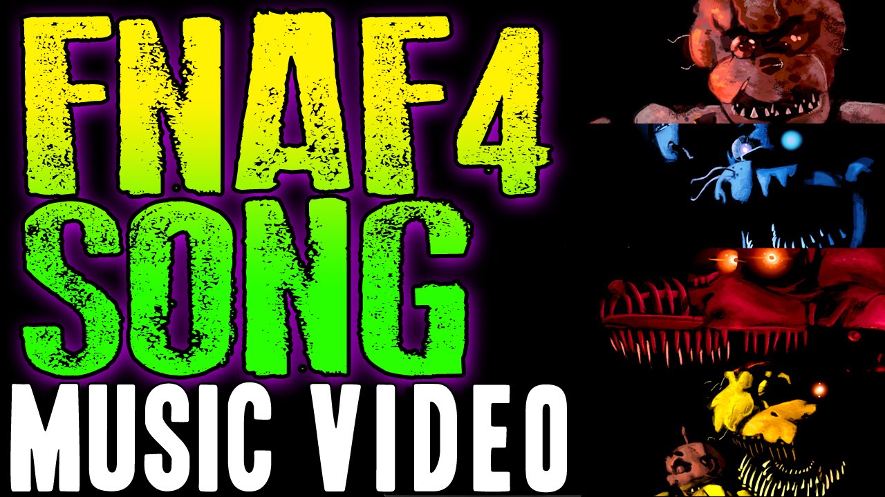 FIVE NIGHTS AT FREDDY'S 4 SONG (Lyric Video) FNAF 4