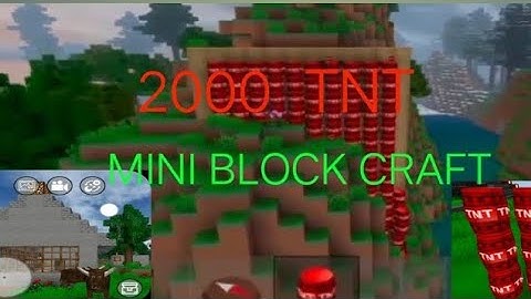 blasting the area using | TNT |mini block craft official