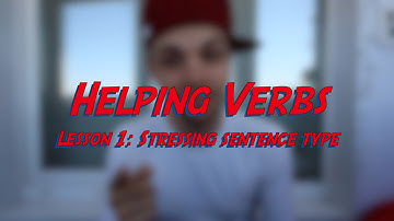 Helping Verbs - Lesson 1: Stressing Sentence Type - Learn English online free video lessons